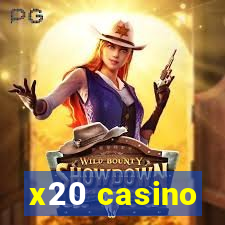 x20 casino